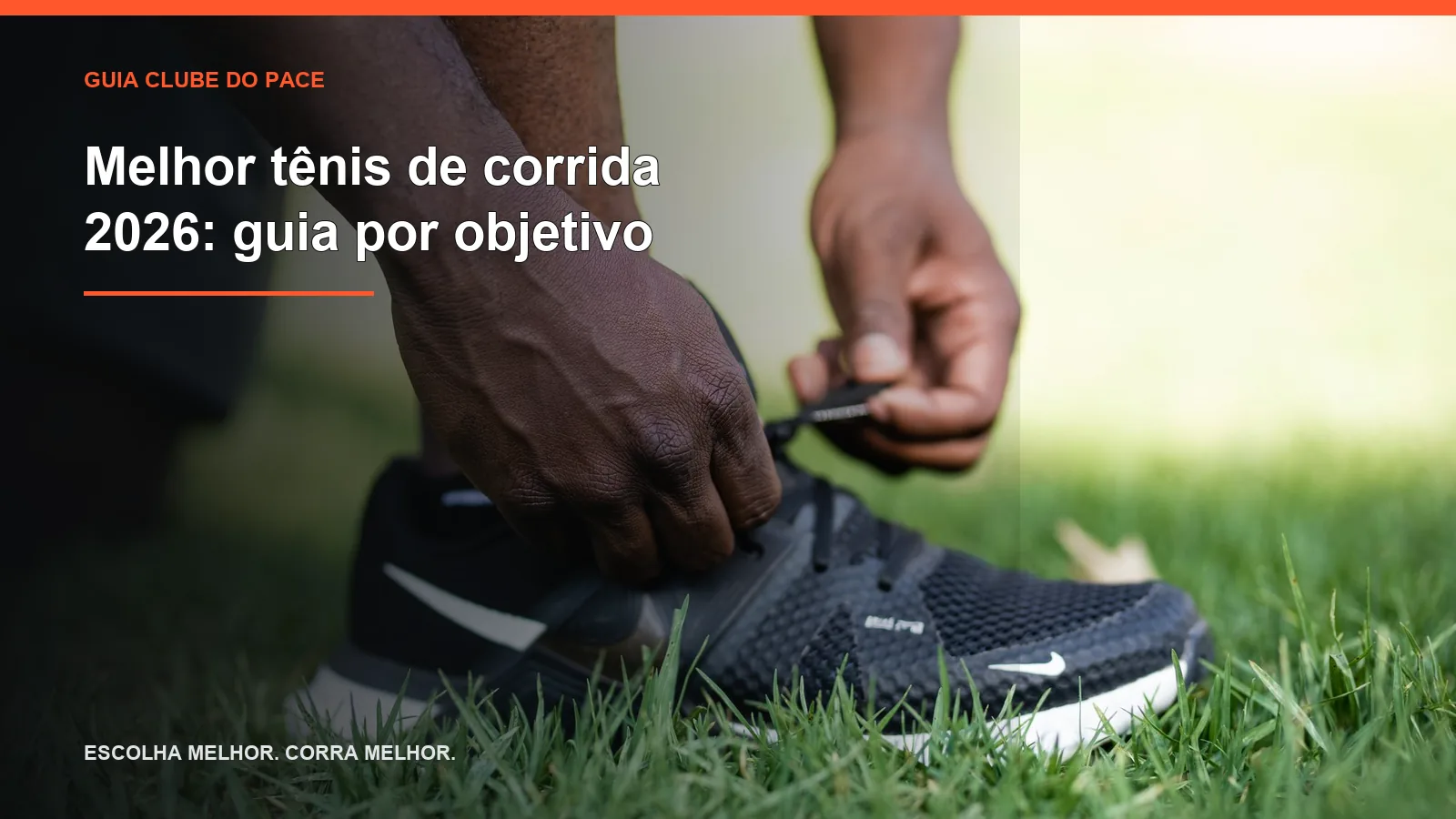 Melhor tênis de corrida 2026: guia por objetivo
