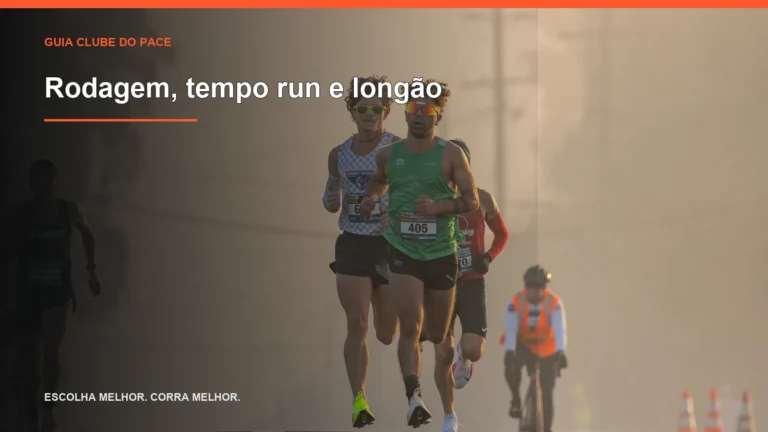 Rodagem, tempo run e longão