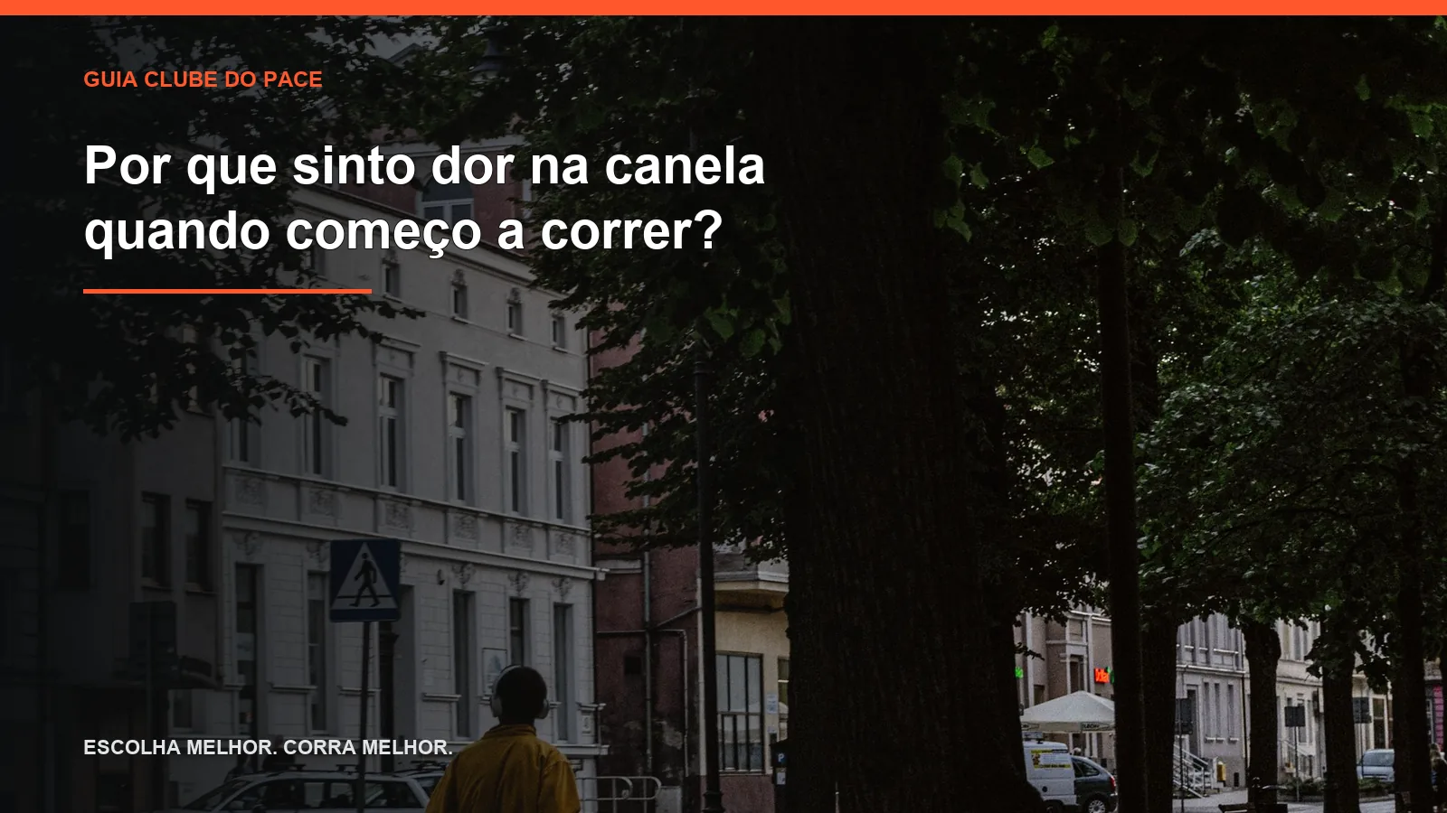 Por que sinto dor na canela quando começo a correr?